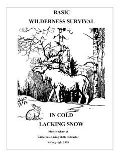 Basic Wilderness Survival In Cold Lacking Snow Pocket Book - Mors Kochanski - Nature Alivebooks